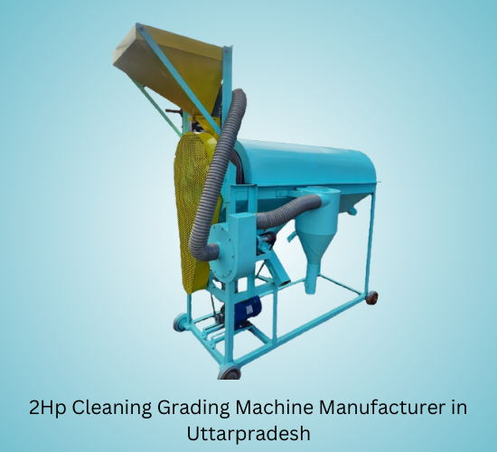 2Hp Cleaning Grading Machine Manufacturer in Uttarpradesh